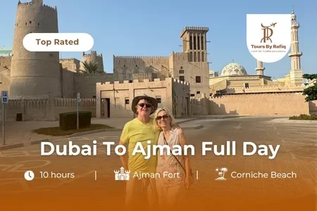 Ajman Adventure: A Full Day Tour from Dubai to the City’s Hidden Treasures